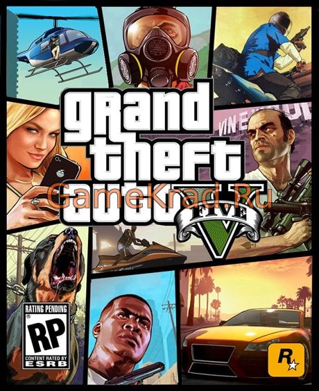 GTA 5 / Grand Theft Auto V